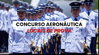 Concurso Aeronáutica (EA CAR 2026): Locais de prova saem nesta sexta (13) Concurso Aeronáutica (EA CAR 2026): Locais de prova saem nesta sexta (13)